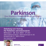 Vortrag für Patienten und Interessierte: Parkinson - Eine chronische Erkrankung des Nervensystems