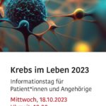 Für Patienten & Interessierte: Krebs-im-Leben-Informationstag RUCCC 2023