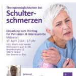 Vortragsveranstaltung für Patienten und Interessierte: Therapiemöglichkeiten bei Schulterschmerzen